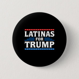 Bóton Redondo 5.08cm Latinas Para Trump 2024 Eleições Mulheres Latina