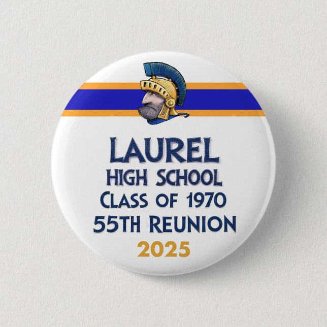 Bóton Redondo 5.08cm Laurel High Class of 1970 55th Reunion Button (Frente)