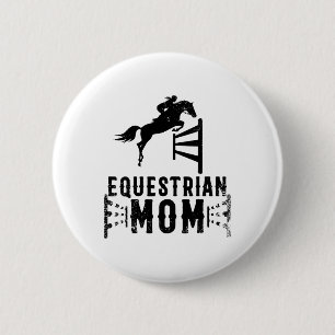 Bóton Redondo 5.08cm Legal Mãe Equestre Presente Para Horse Show Puland
