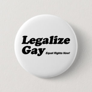 Bóton Redondo 5.08cm Legalize o gay
