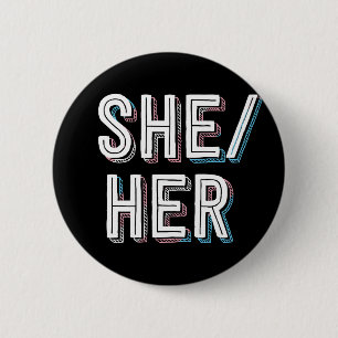 Bóton Redondo 5.08cm LGBT Não-binária Transgênero Pronuncia Ela