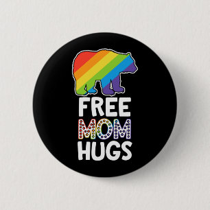 Bóton Redondo 5.08cm LGBTQ Ally Free Mamãe Abraça o Mês do Orgulho