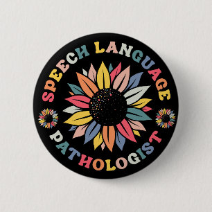 Bóton Redondo 5.08cm Linguagem Sunflower SLP Linguagem Patologista Gift