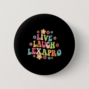 Bóton Redondo 5.08cm Live Laugh Lexapro Groovy Mental Health Therapist