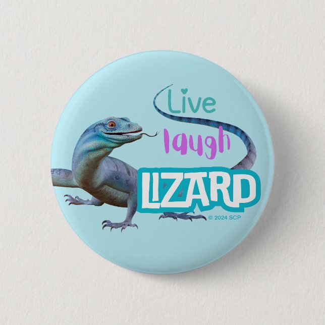 Bóton Redondo 5.08cm Live Laugh Lizard (Frente)