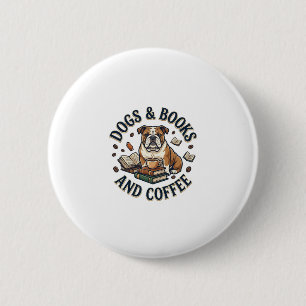 Bóton Redondo 5.08cm Livros de Cachorros Café Bulldog Pilha Xícara_1