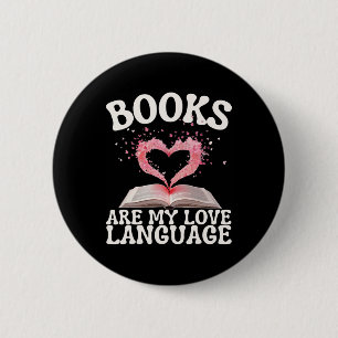Bóton Redondo 5.08cm Livros São Minha Linguagem do Amor Amante da Leitu