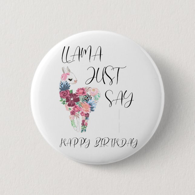 Bóton Redondo 5.08cm Llama Apenas Diga Parabéns (Frente)