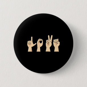 Bóton Redondo 5.08cm Love ASL Dia de os namorados Cute Sign Language Aw