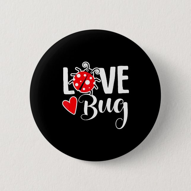 Bóton Redondo 5.08cm Love Bug Cute Valentine's Day Party Ladybug  (Frente)