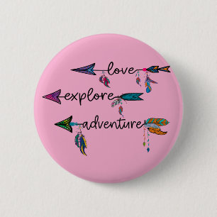 Bóton Redondo 5.08cm Love Explore Adventure Arrow Tribal Boho Design