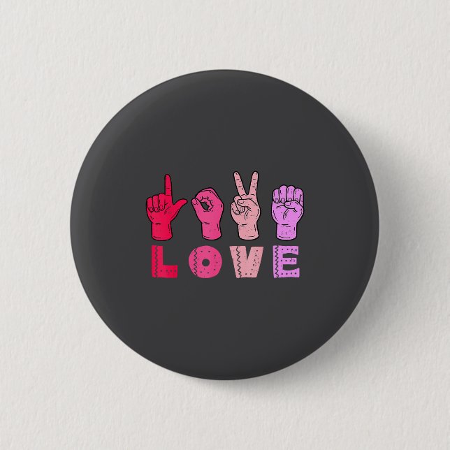 Bóton Redondo 5.08cm Love Hand Sign Language Asl Valentines Day Men Wom (Frente)