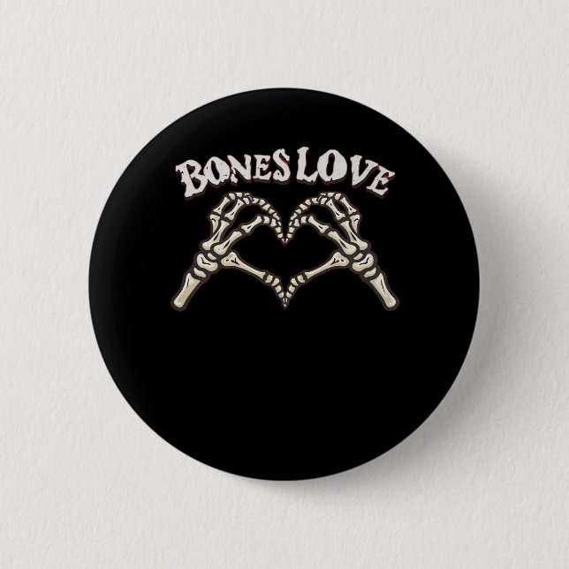 Bóton Redondo 5.08cm Love Skeleton Hand Classic (Frente)