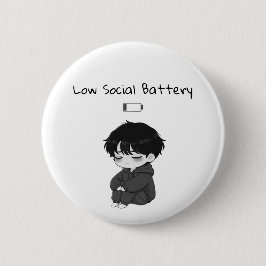 Bóton Redondo 5.08cm Low Social Battery Relatable Chibi Boy