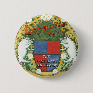 Bóton Redondo 5.08cm Loyaulté mim crachá da mentira