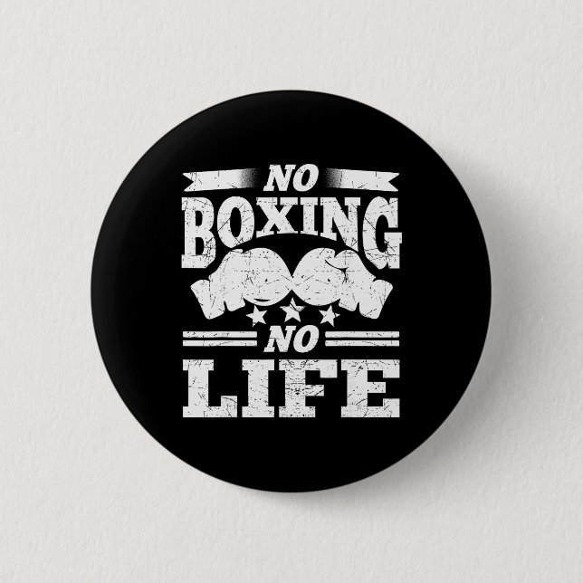 Bóton Redondo 5.08cm Luvas de Boxe No Boxing No Life Luvas de Boxe  (Frente)