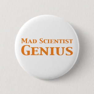 Bóton Redondo 5.08cm Mad Scientist Genius