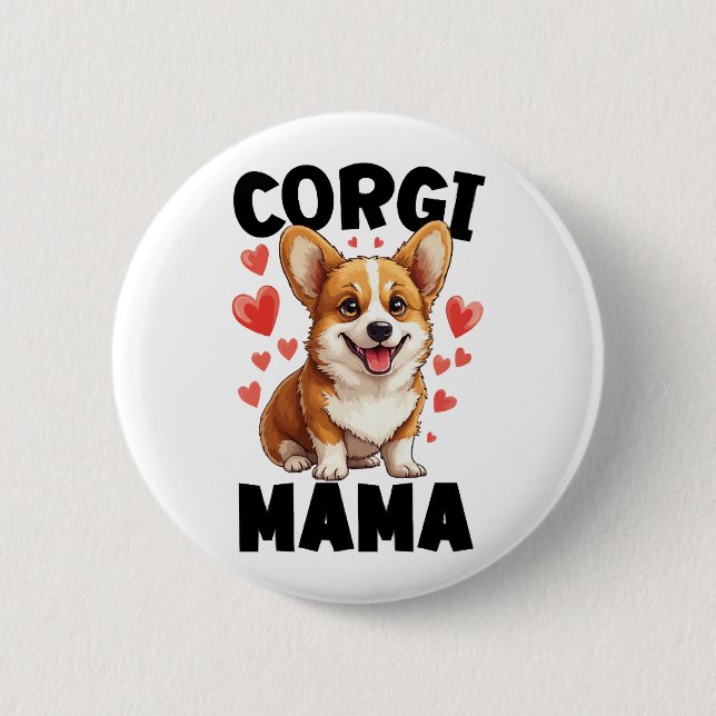 Bóton Redondo 5.08cm Mãe Corgi - Mãe Corgi Fofa (Frente)