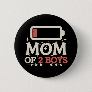 Bóton Redondo 5.08cm Mãe de 2 Meninos Bateria Baixa Funny Dia das Mães