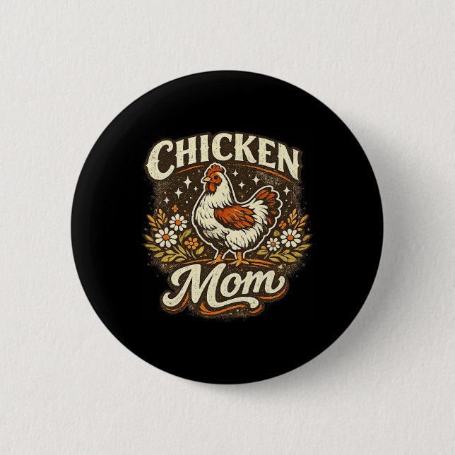 Bóton Redondo 5.08cm Mãe de Frango Engraçada Para Amantes de Frango no  (Frente)