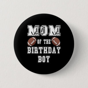 Bóton Redondo 5.08cm Mãe Do Menino De Aniversário Amante De Futebol Fam