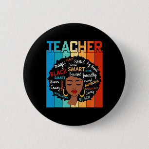 Bóton Redondo 5.08cm Magia de Professores Negros Educação História Negr