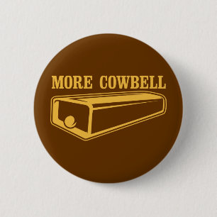 Bóton Redondo 5.08cm Mais Cowbell