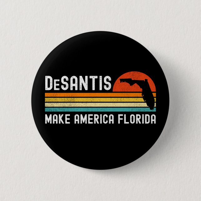 Bóton Redondo 5.08cm Make America Florida Ron DeSantis 2024 (Frente)