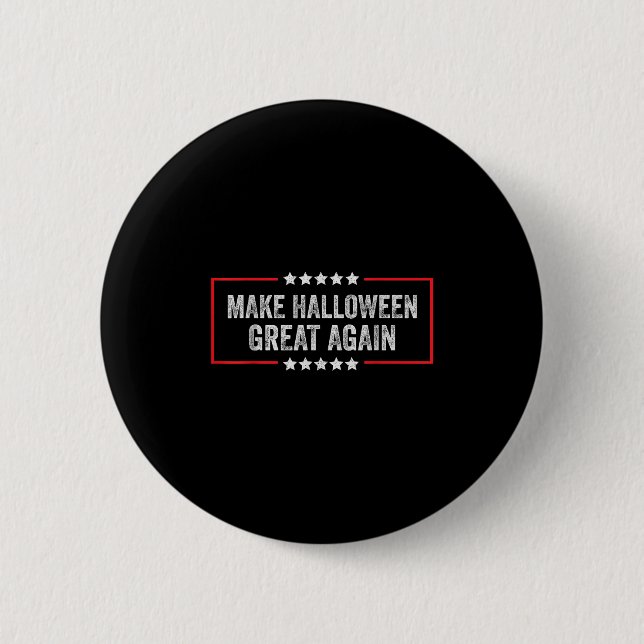 Bóton Redondo 5.08cm Make Halloween Great Again  (Frente)