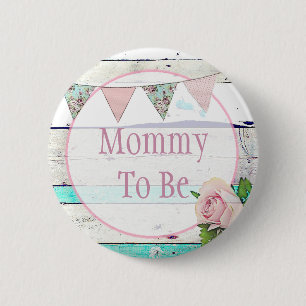 Bóton Redondo 5.08cm Mamãe de ser o pino Chá de fraldas Russo Shabby 