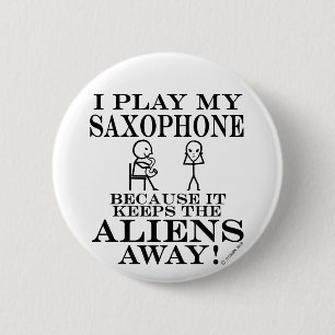 Bóton Redondo 5.08cm Mantem o saxofone ausente dos aliens
