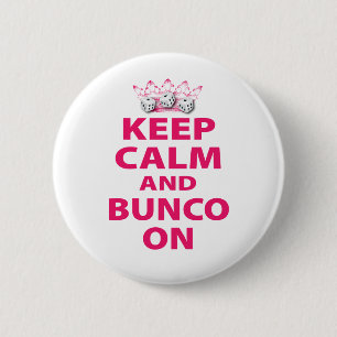 Bóton Redondo 5.08cm Mantenha a calma e o Bunco no design