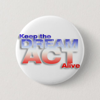 Bóton Redondo 5.08cm Mantenha o ato IDEAL vivo