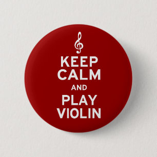 Bóton Redondo 5.08cm Mantenha o violino da calma e do jogo