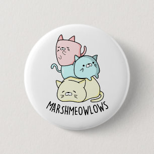 Bóton Redondo 5.08cm Marsh-meow-low Engraçado Gato-Marshmallow PUn