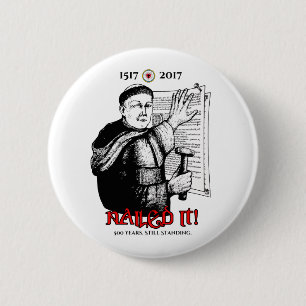 Bóton Redondo 5.08cm Martin Luther pregou-o!