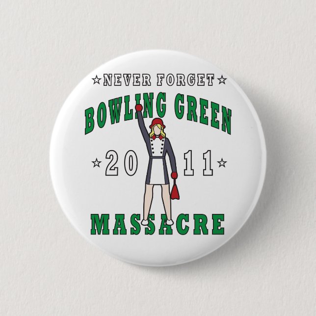 Bóton Redondo 5.08cm Massacre 2011 de Bowling Green (Frente)