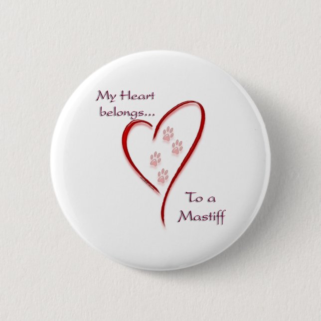Bóton Redondo 5.08cm Mastiff Heart Pertence (Frente)