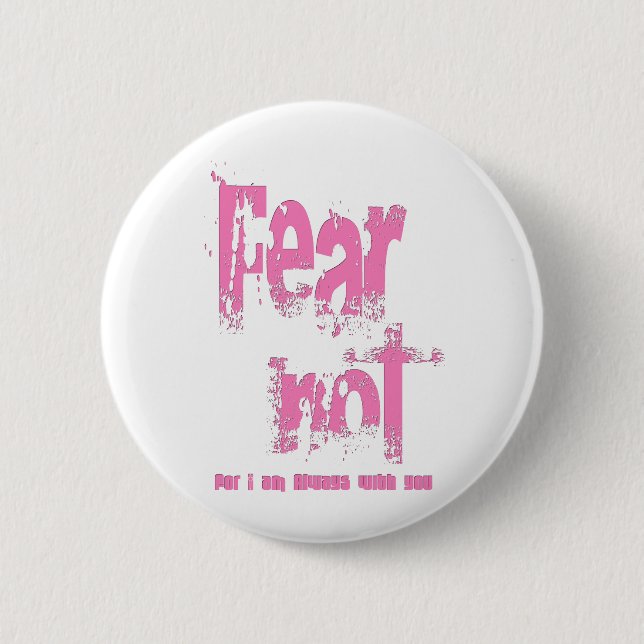 Bóton Redondo 5.08cm Medo não é verde-rosa cristão (Frente)