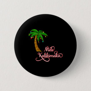 Bóton Redondo 5.08cm Mele Kalikimaka Hawaiian Sweat para o Natal