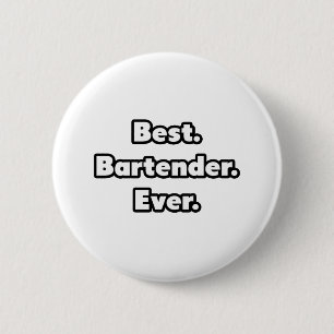Bóton Redondo 5.08cm Melhor. Barman. Nunca.
