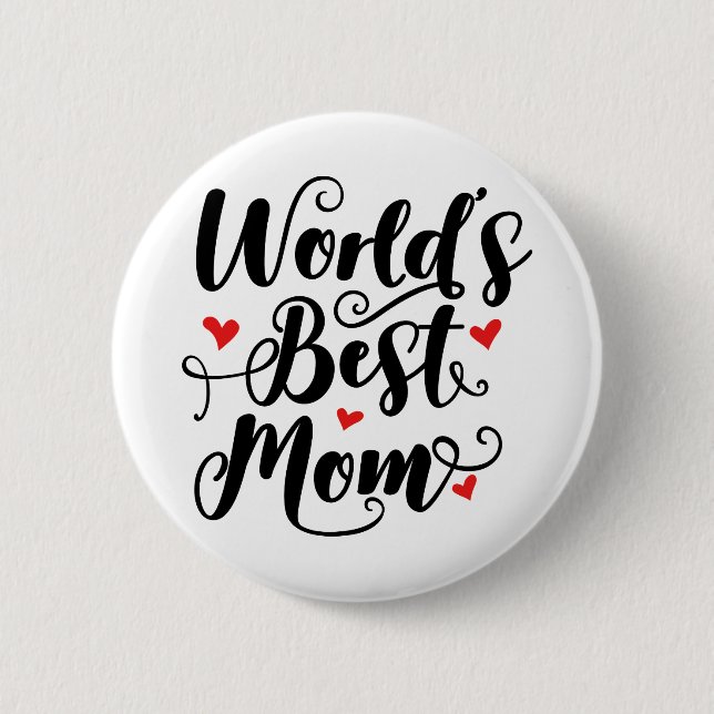 Bóton Redondo 5.08cm Melhor Mãe do Mundo (Frente)