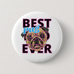 Bóton Redondo 5.08cm Melhor Pai Pug de Todos