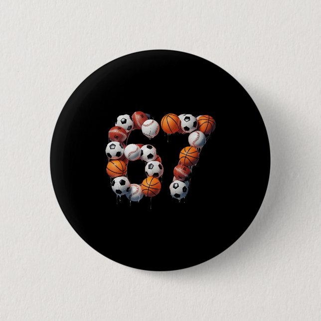 Bóton Redondo 5.08cm Meme Hallo 67 Seis Sete Futebol Baseball (Frente)