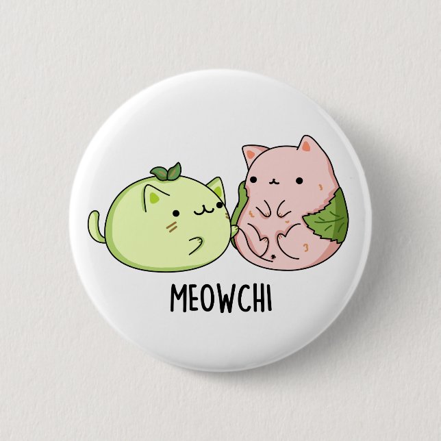 Bóton Redondo 5.08cm Meowchi Funny Mochi Pun (Frente)