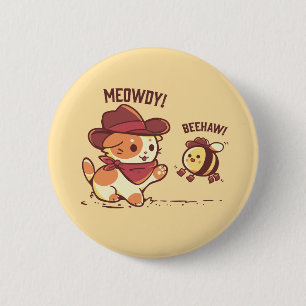 Bóton Redondo 5.08cm Meowdy e Beehaw