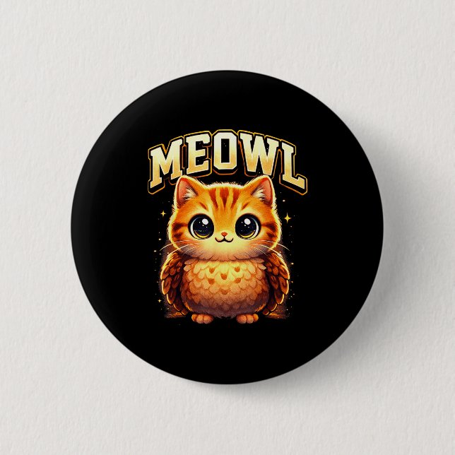 Bóton Redondo 5.08cm Meowl Funny Meow Cat Owl Brainrot Meme Teen Kids  (Frente)