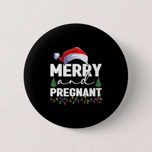 Bóton Redondo 5.08cm Merry And Pregnant Christmas Pregnancy Announcemen (Frente)