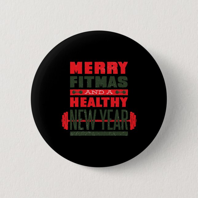 Bóton Redondo 5.08cm Merry Fitmas And Happy New Rear Fitness Funny Xmas (Frente)