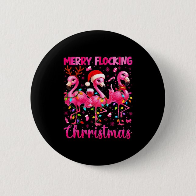 Bóton Redondo 5.08cm Merry Flocking Christmas Flamingo Drink Pjs Xmas M (Frente)